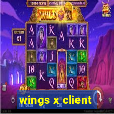 wings x client