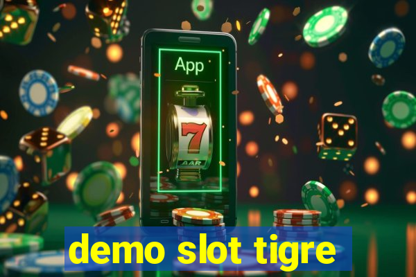 demo slot tigre