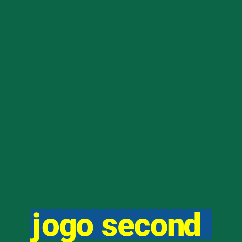 jogo second