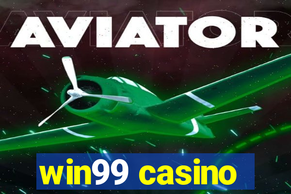 win99 casino