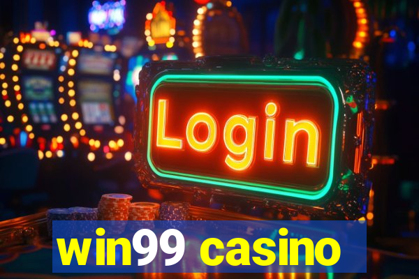 win99 casino