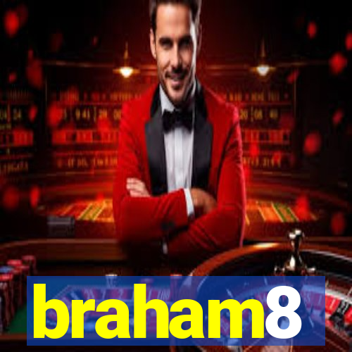 braham8