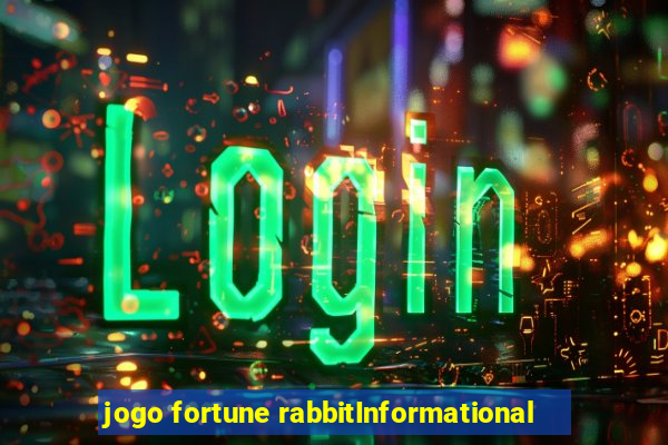 jogo fortune rabbitInformational