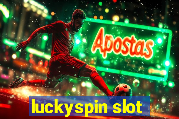 luckyspin slot