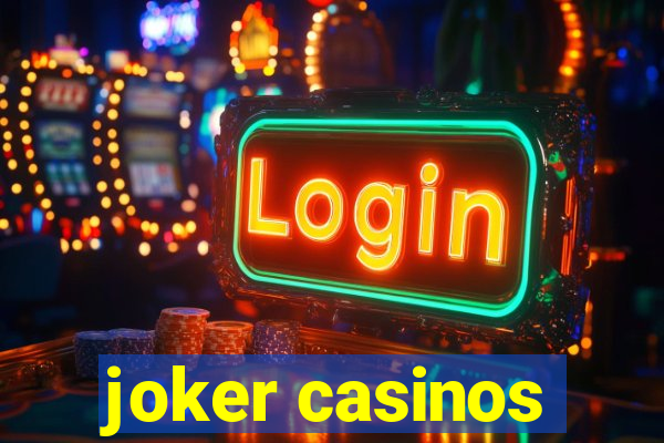 joker casinos