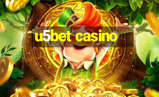 u5bet casino