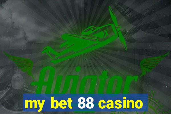 my bet 88 casino