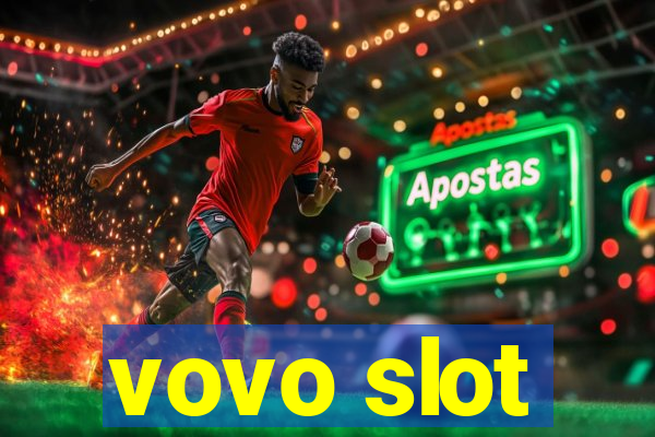 vovo slot