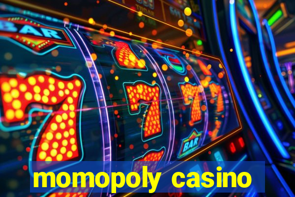 momopoly casino