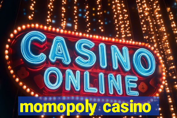 momopoly casino