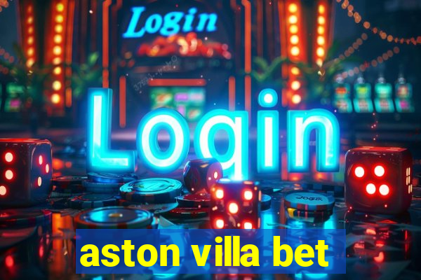 aston villa bet