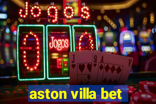 aston villa bet