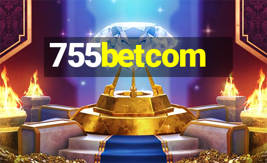 755betcom