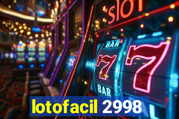 lotofacil 2998