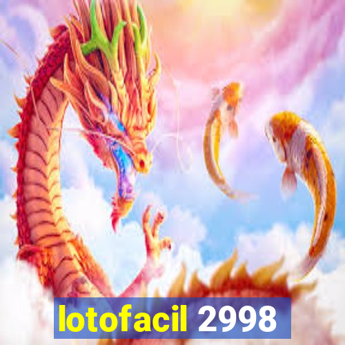 lotofacil 2998