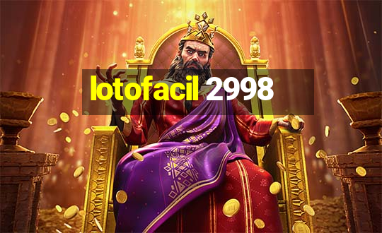 lotofacil 2998