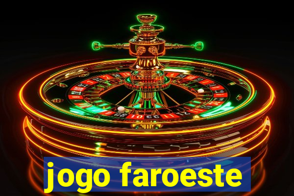 jogo faroeste