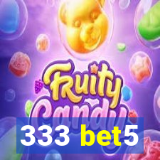 333 bet5