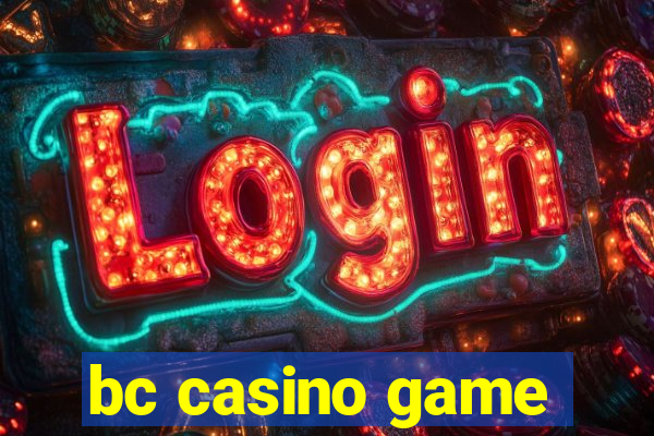 bc casino game