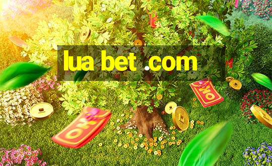 lua bet .com