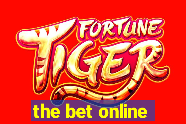 the bet online