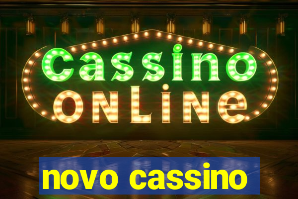 novo cassino