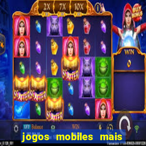 jogos mobiles mais jogados 2024