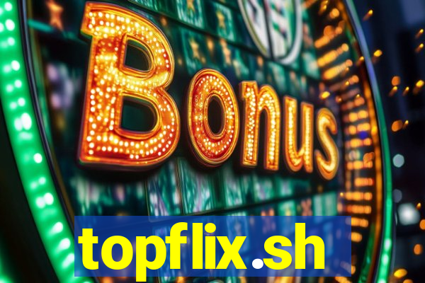 topflix.sh