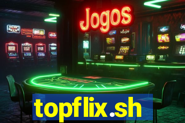 topflix.sh