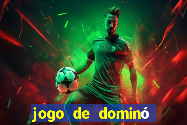 jogo de dominó valendo dinheiro