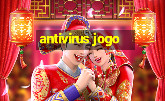 antivirus jogo