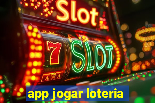 app jogar loteria