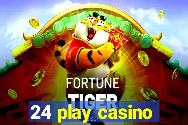 24 play casino