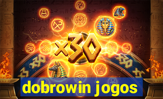 dobrowin jogos