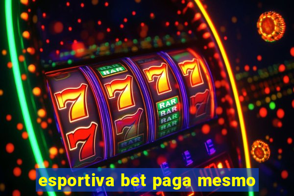 esportiva bet paga mesmo