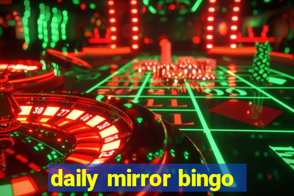 daily mirror bingo