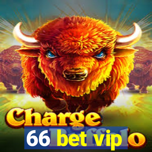 66 bet vip