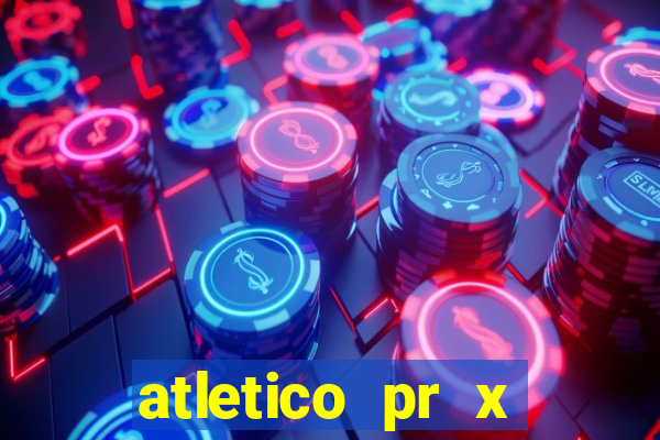 atletico pr x atletico go