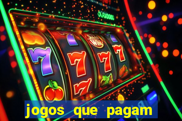 jogos que pagam dinheiro de verdade sem investir