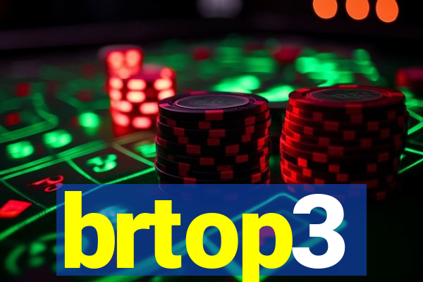 brtop3