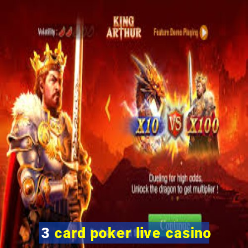 3 card poker live casino