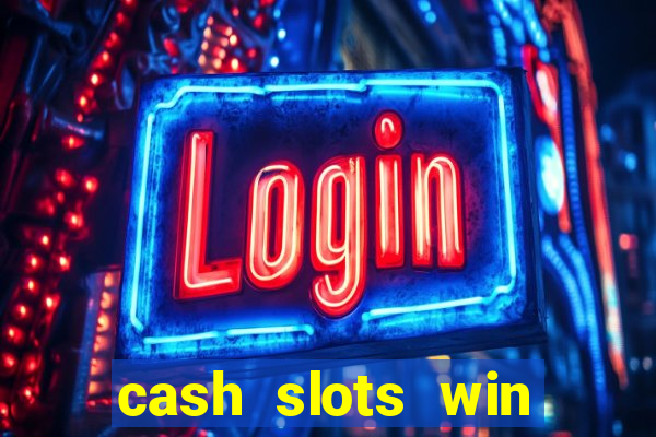 cash slots win real money gcash