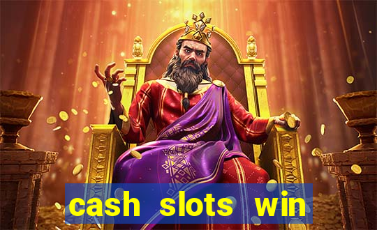 cash slots win real money gcash