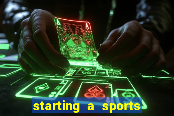 starting a sports betting company