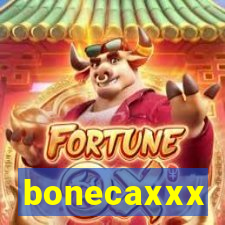 bonecaxxx