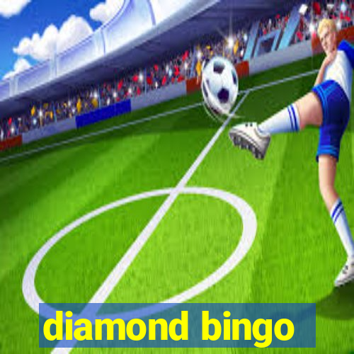 diamond bingo