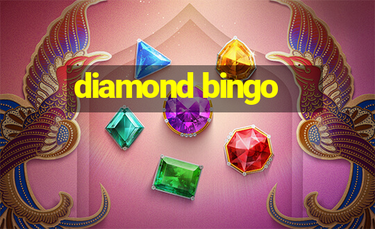 diamond bingo