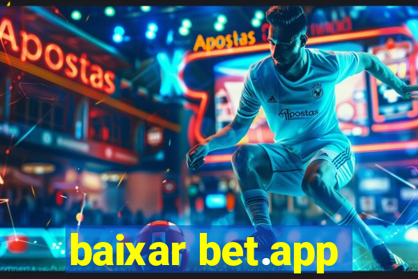 baixar bet.app