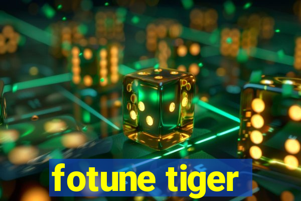 fotune tiger