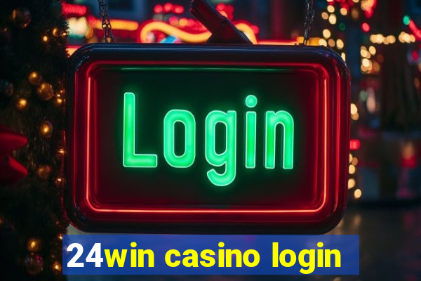 24win casino login